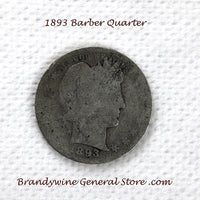 An 1893 Silver Barber Quarter for sale by Brandywine General Store, the coin is in about good condition