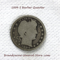 An 1894-S Silver Barber Quarter for sale by Brandywine General Store, the coin is in good condition