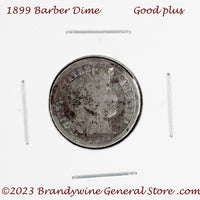 A 1899 Barber silver dime in good plus condition for sale by Brandywine General Store