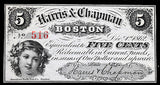 An obsolete five cents Harris and Chapman change note issued during the civil war in Boston Massachusetts on December 1, 1862 for sale by Brandywine General Store choice uncirculated