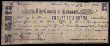 A 25 cents obsolete civil war note from Botetourt County issued from Fincastle VA during the Civil War on July 5, 1862 for sale by Brandywine General Store in fine condition