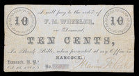 Hancock NY F. M. Wheeler Ten Cents Obsolete Scrip 1862