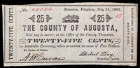 Obsolete currency issued by the County of Augusta from Staunton Virginia in the amount of twenty five cents on May 25, 1862 for sale by Brandywine General Store in fine condition