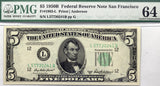 FR #1963-L Five dollar 1950-B series FRN from the San Fransisco Federal Reserve Bank graded PMG 64