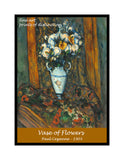 archival Poster of Vase of Flowers painted by French Impressionist artist Paul Cezanne