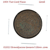 An 1864 Two Cent Piece in good condition