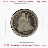 A 1878 Liberty Seated Quarter coin in very good condition with nice dark toning for sale by Brandywine General Store