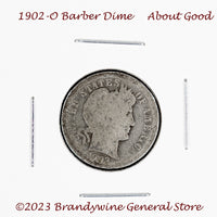 A 1902-O Barber silver dime in about good condition for sale by Brandywine General Store.