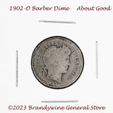 A 1902-O Barber silver dime in about good condition for sale by Brandywine General Store.