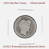 A 1903 Barber silver dime for sale by Brandywine General Store in about good condition