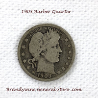 A 1903 Silver Barber Quarter for sale by Brandywine General Store, the coin is in good  plus condition