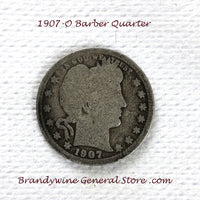 A 1907-O Silver Barber Quarter for sale by Brandywine General Store, the coin is in good condition