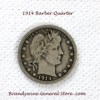 A 1914 Silver Barber Quarter for sale by Brandywine General Store, the coin is in very good condition