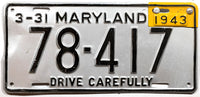 An antique 1943 Maryland passenger car license plate for sale at Brandywine General Store in very good plus condition with slight bends