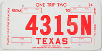Classic 1974 Texas one trip tag grading very good plus
