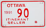 1991 Ottawa Ontario Canada itinerant seller license plate in excellent condition