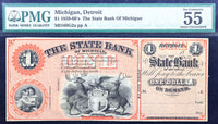An obsolete State Bank of Michigan one dollar banknote graded by PMG at 55 for sale by Brandywine General Store certified PMG 55 Excpetional paper quality