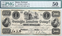 Obsolete money from the Georgia Lumber Company in Portland Maine in amount of one dollar issued in 1839 certified by PMG at 50 AU for sale by Brandywine General Store