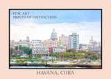 An archival premium Quality Art Poster of Havana Cuba with Capitol Building for sale by Brandywine General Store