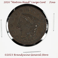 An 1816 Matron Head Large Cent in fine condition for sale by Brandywine General Store