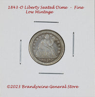 An 1843-O semi key date Liberty Seated dime in fine condition