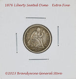 An 1876 Liberty Seated Dime in extra fine condition