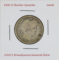 A 1906-D Barber Quarter in good condition