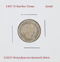 A 1907-D Barber dime in good condition