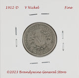 A 1912-D Liberty or V Nickel in fine condition reverse side