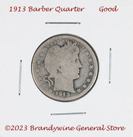 A 1913 Barber Quarter in good condition for sale by Brandywine General Store
