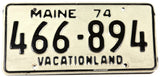 A classic 1974 Maine DMV car license plate in excellent minus condition