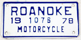 1978 Virginia motorcycle license plate from the city of Roanoke grading excellent