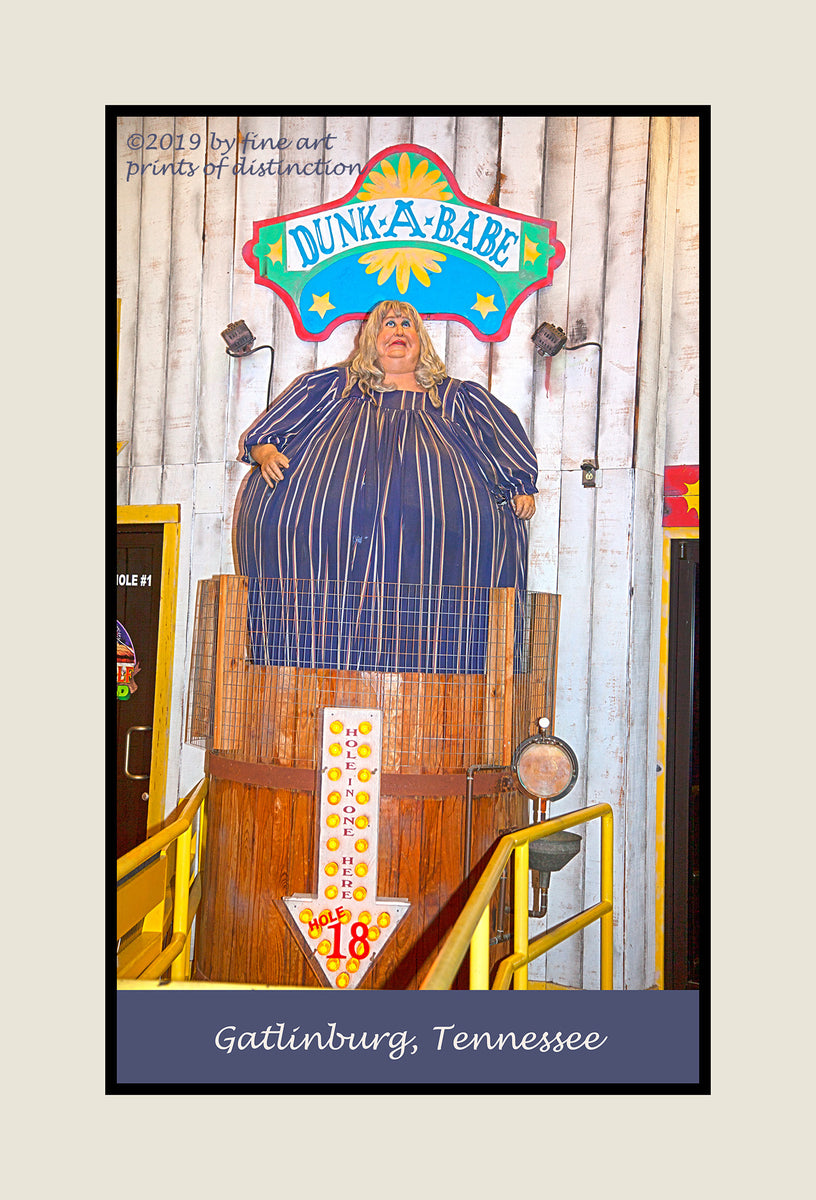 An archival premium Quality art Poster of Dunk a Babe at Gatlinburg Tennessee for sale by Brandywine General Store