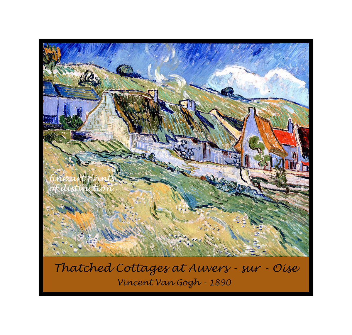 An archival premium Quality art Poster of Thatched Cottages at Auvers - sur - Oise painted by Vincent Van Gogh in May 1890 for sale by Brandywine General Store