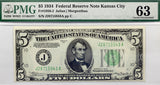 FR #1956-J Series of 1934 FRN note from the Kansas City Federal Reserve Bank in the denomination of five dollars graded PMG 63