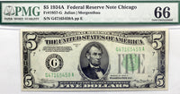 FR #1957-G 5.00 FRN Series 1934A from the Chicago Federal Reserve Bank graded PMG 66