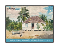 An archival premium poster of Native Hut at Nassau painted by artist Winslow Homer in 1885 for sale by Brandywine General Store